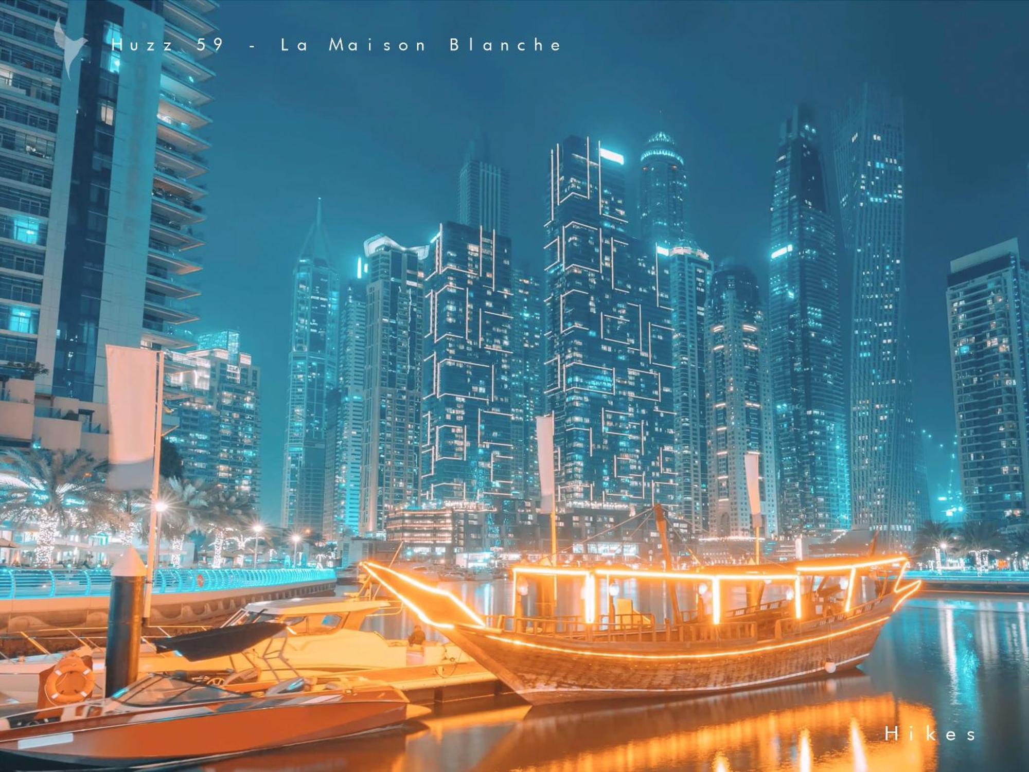 Huzz 59 - La Maison Blanche * Dubai